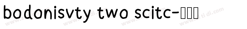 bodonisvty two scitc字体转换